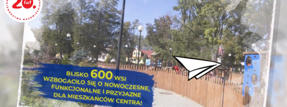 „PRO(W)ste historie – 15 lat województwa mazowieckiego w Unii Europejskiej" (III - Centra wsi)