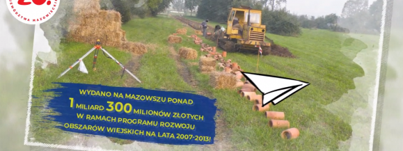„PRO(W)ste historie – 15 lat województwa mazowieckiego w Unii Europejskiej" (1 miliard 300 milionów)