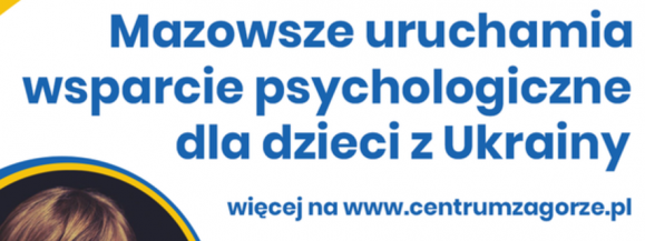 Mazowsze przygotowuje pomoc psychologiczną dla dzieci z Ukrainy