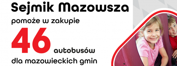 Sejmik Mazowsza pomoże w zakupie autobusów szkolnych 