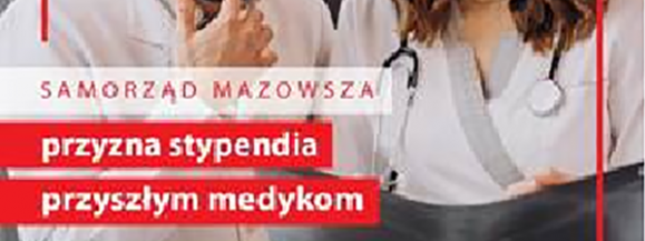 Sejmik Mazowsza rozda stypendia studentom kierunków medycznych!