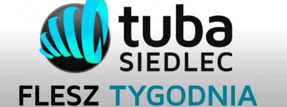 Nowe wiadomości siedleckie – Flesz Tygodnia