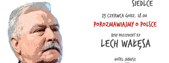 Lech Wałęsa w Siedlcach