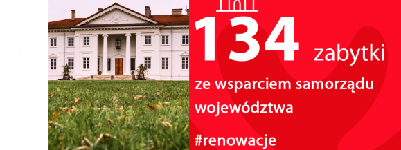 Samorząd Mazowsza dofinansuje 134 zabytki