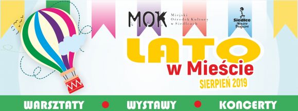 Lato w mieście 2019