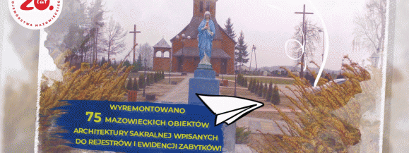 „PRO(W)ste historie – 15 lat województwa mazowieckiego w Unii Europejskiej" (I - Architektura Sakralna)