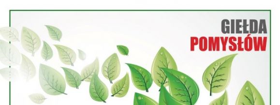 GIEŁDA POMYSŁ&Oacute;W DLA CZYSTEGO POWIETRZA