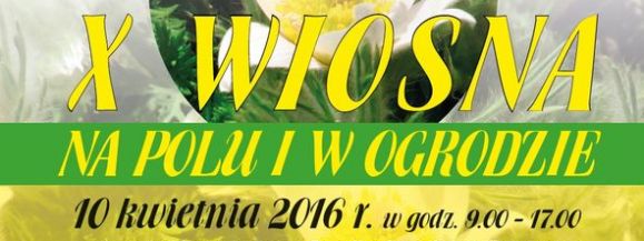 Wiosna w polu i ogrodzie