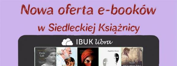 Nowa oferta e-booków w Siedleckiej Książnicy