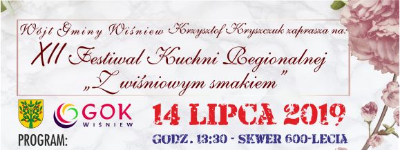 XII Festiwal Kuchni Regionalnej w Wiśniewie