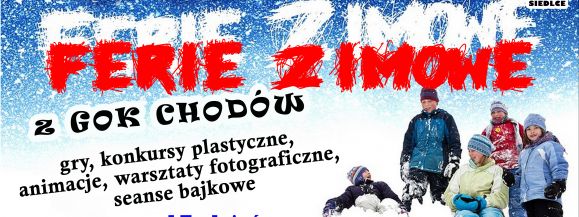 Ferie z GOK w Chodowie