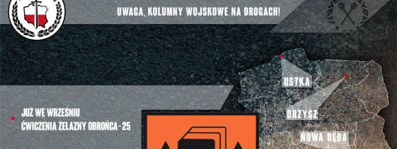 Ćwiczenia „Żelazny Obrońca-25”.  Wzmożony ruch wojskowych kolumn 