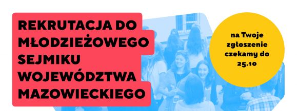 OSTATNIE DNI &ndash; NAB&Oacute;R NA RADNYCH MLODZIEŻOWEGO SEJMIKU