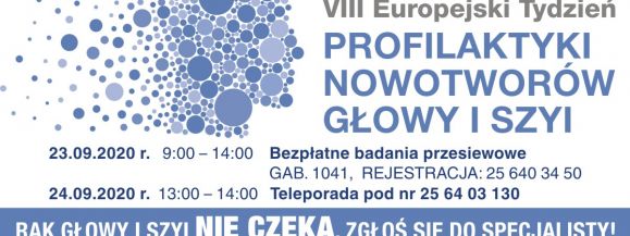 VIII Europejski Tygodzień Profilaktyki Nowotwor&oacute;w Głowy i Szyi