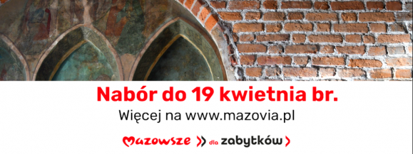10 mln zł na renowację mazowieckich zabytków