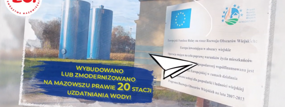 „PRO(W)ste historie – 15 lat województwa mazowieckiego w Unii Europejskiej" (stacje uzdatniania wody)