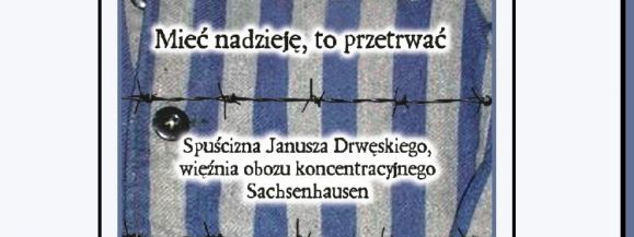 Mieć nadzieję, to przetrwać