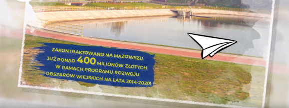„PRO(W)ste historie – 15 lat województwa mazowieckiego w Unii Europejskiej" (400 milionów na PROW)