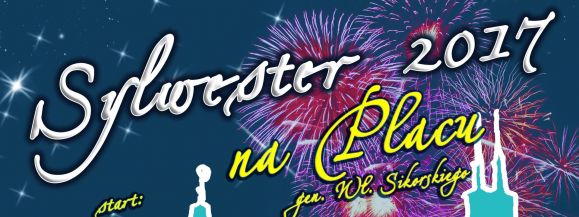 Sylwester na Placu 2017