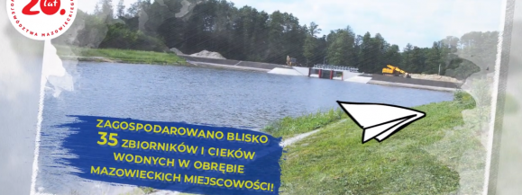 „PRO(W)ste historie – 15 lat województwa mazowieckiego w Unii Europejskiej" (IV - Cieki wodne)