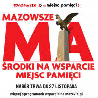 &bdquo;Mazowsze dla miejsc pamięci 2027&rdquo; &ndash; rusza nab&oacute;r wniosk&oacute;w!	